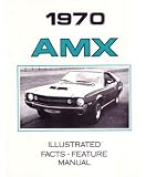1970 AMC AMX Facts Features Sales Brochure Book