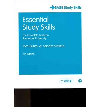 Essential Study Skills: The Complete Guide to Success at University (Sage Study Skills) (Paperback) - Common