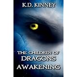 the children of dragons awakening volume 1