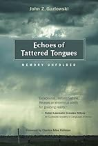 Echoes of Tattered Tongues: Memory Unfolded
