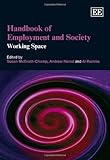 Handbook of employment and society : working space