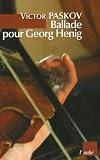 Ballade pour Georg Henig