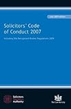 Solicitors' Code of Conduct 2007 : including SRA recognised bodies regulations 2009