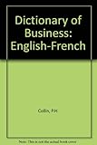 Dictionary of business, English-French