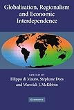 Globalisation, regionalism and economic interdependence