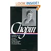 Kate Chopin: Complete Novels and Stories: At Fault / Bayou Folk / A Night in Acadie / The Awakening / Uncollected Stories (Library of America)