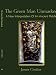 The Green Man Unmasked: A New Interpretation Of An Ancient Riddle by James Coulter