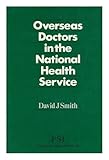 Overseas doctors in the National Health Service