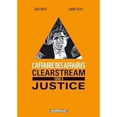 L'affaire des affaires, Tome 4 : Clearstream