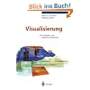 Visualisierung: Grundlagen und allgemeine Methoden