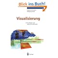Visualisierung: Grundlagen und allgemeine Methoden