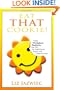 Eat THAT Cookie!: Make Workplace Positivity Pay Off...For Individuals, Teams, and Organizations