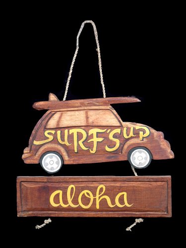SURF'S UP, ALOHA WOODY CAR SIGN - TIKI BAR DECOR