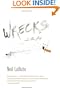 Wrecks: And Other Plays