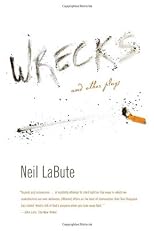 Wrecks: And Other Plays