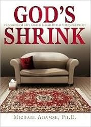 God's Shrink by Michael Adamse Ph.D.