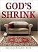 God's Shrink by Michael Adamse Ph.D.