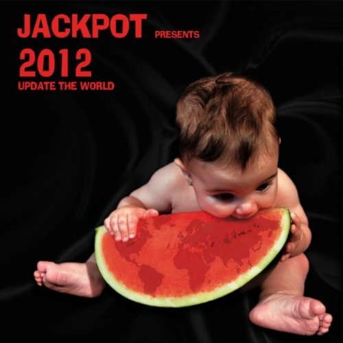 Jackpot - 2012 Update The World