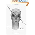 Heterosyncrasies: Female Sexuality When Normal Wasn't