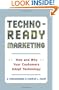 Techno-Ready Marketing: How and Why Your Customers Adopt Technology