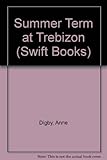 Summer term at Trebizon