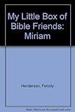 My little box of bible friends