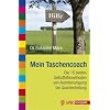 Mein Taschencoach: Die 15 besten Selbsthilfemethoden von Atemberuhigung bis Quantenheilung