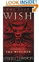 The Last Wish: Introducing The Witcher