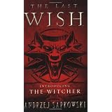 The Last Wishby Andrzej Sapkowski