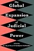The Global Expansion of Judicial Power