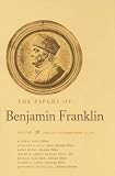 The Papers of Benjamin Franklin, Vol. 38: Volume 38, August 16, 1782, through January 20, 1783 (The Papers of Benjamin Franklin Series)