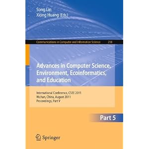 416bz80y%2BvL. SL500 AA300  Advances in Computer Science, Environment, Ecoinformatics, and Education, Part V
