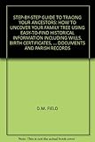 Step by step guide to tracing your ancestors