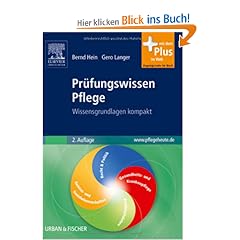 Pr�fungswissen Pflege: Wissensgrundlagen kompakt mit www.pflegeheute.de-Zugang