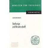 Seelsorge und Bruderschaftvon "J�rgen Henkys"