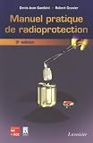 Manuel pratique de radioprotection