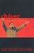 Chvez: Un hombre que anda por ahi (Ocean Sur) by Hugo Chvez ISBN 1920888225