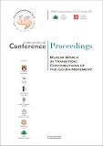 Muslim World in Transition: Contributions of the Gulen Movement (Conference Proceedings): 15th November 2007, Leeds, United Kingdom