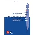 Beurteilen und Bewerten im Kunstunterricht