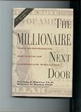 The Millionaire Next Door the Surprising Secrets of America s Wealthy
