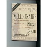 The Millionaire Next Door: The Surprising Secrets Of America' S Wealthy - Hardcover (1996) By William D. Danko; Thomas J. Stanley
