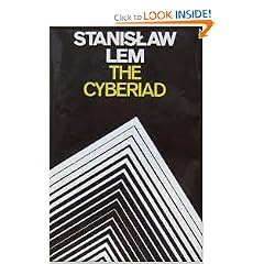 The Cyberiad; Fables for the Cybernetic Age