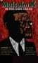 Malcolm X: In Our Own Image