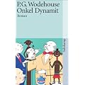 Onkel Dynamit: Roman (suhrkamp taschenbuch)