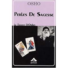 Perles de sagesse : Le Tarot d'Osho