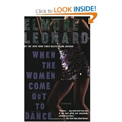 When The Women Come Out To Dance: Stories