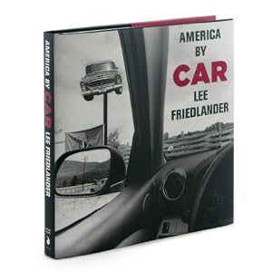 Lee Friedlander: America by Car