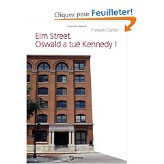 Elm Street. Oswald a tu� Kennedy!