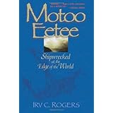 Motoo Eetee: Shipwrecked at the Edge of the World