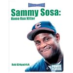 Sammy Sosa: Home-Run Hitter (Reading Power) book cover